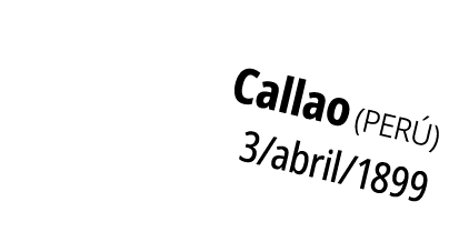 Callao (PER ) 3/abril/1899