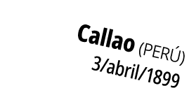 Callao (PER ) 3/abril/1899